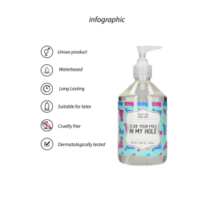 Anal Lube - SLIDE YOUR POLE IN MY HOLE - 500 ml